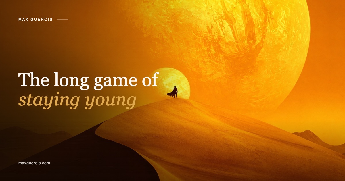 The long game of staying young